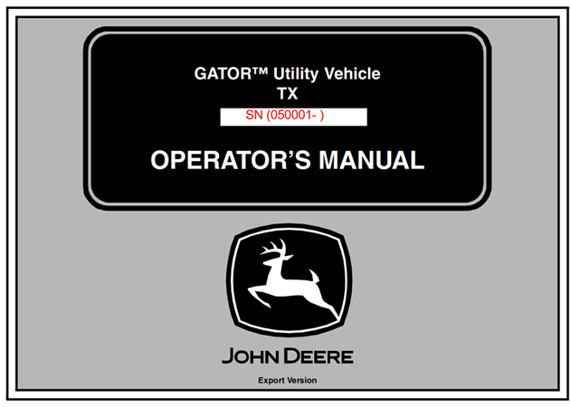 John Deere TX GATOR Utility Vehicle Operator's Manual