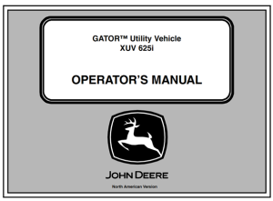 John Deere XUV 625i Gator Utility Vehicle Operator's Manual