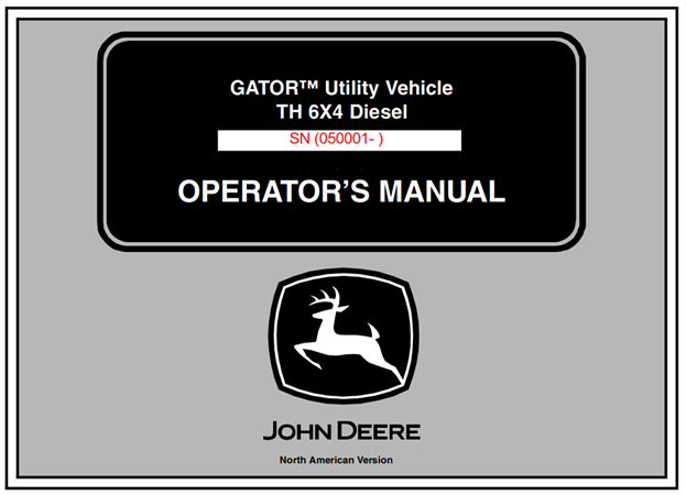 John Deere TH 6x4 Diesel Gator Utility Vehicle Operator's Manual