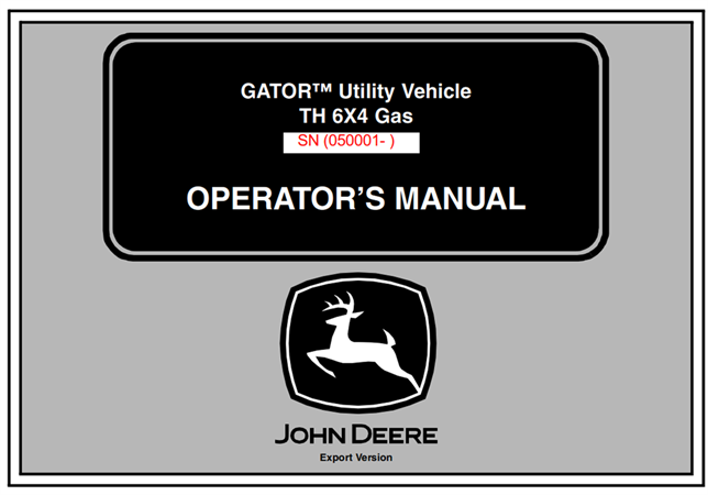 John Deere TH 6x4 Gas GATOR Utility Vehicle Operator's Manual