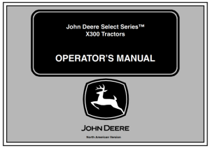 John Deere Select Series X300 Tractors Operator's Manual