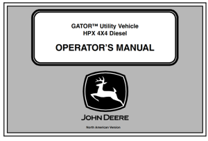 John Deere HPX 4x4 Diesel GATOR Utility Vehicle Operator's Manual