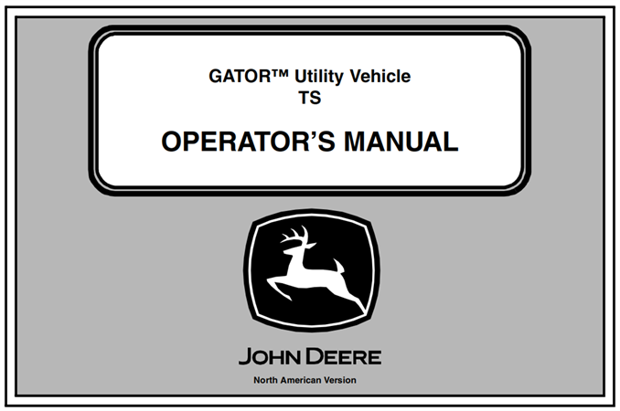 John Deere TS GATOR Utility Vehicle Operator's Manual