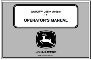 John Deere TX Gator Utility Vehicle Operator's Manual