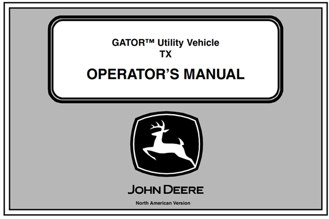 John Deere TX Gator Utility Vehicle Operator's Manual