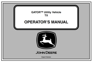 John Deere TX Gator Utility Vehicle Operator's Manual