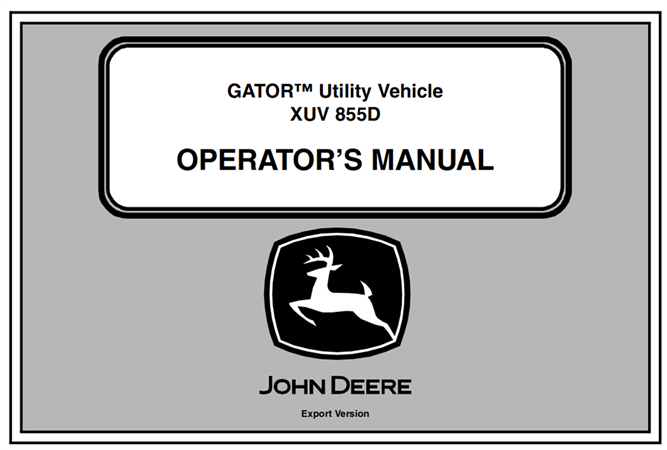 John Deere XUV 855D GATOR Utility Vehicle Operator's Manual