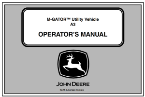 John Deere M-Gator A3 Utility Vehicle Operator's Manual