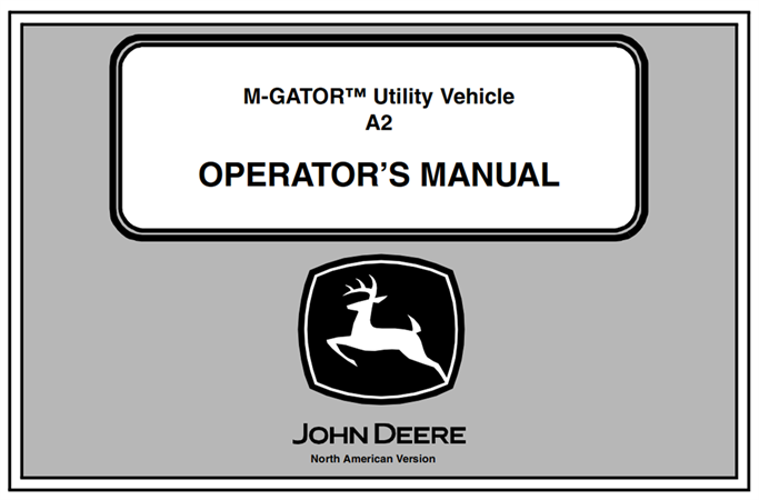 John Deere M-Gator A2 Utility Vehicle Operator's Manual