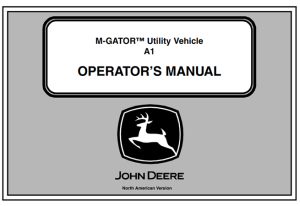 John Deere M-Gator A1 Utility Vehicle Operator's Manual