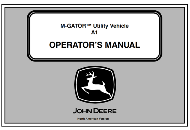 John Deere M-Gator A1 Utility Vehicle Operator's Manual