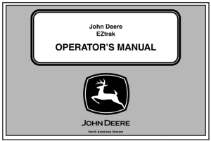 John Deere EZtrak Zero Turn Mowers Operator's Manual