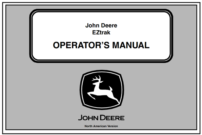 John Deere EZtrak Zero Turn Mowers Operator's Manual