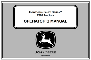 John Deere Select Series X300 Tractors Operator's Manual