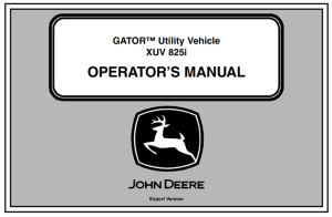 John Deere XUV 825i GATOR Utility Vehicle Operator's Manual