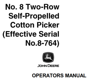 John Deere No.8 Two-Row Self-Propelled Cotton Picker