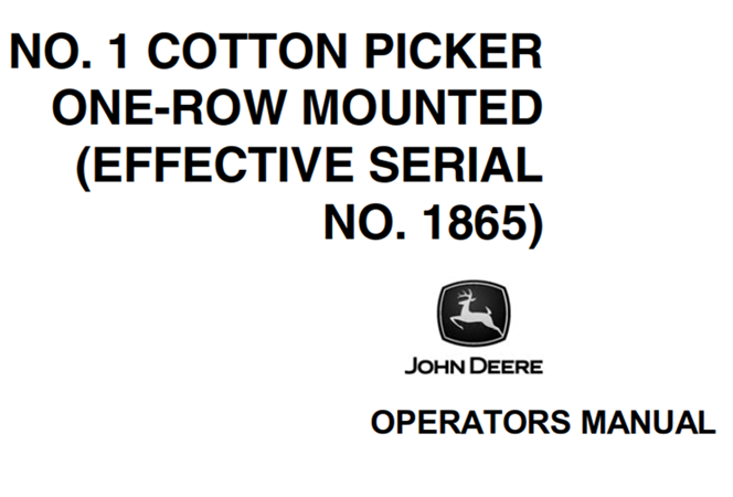 John Deere No.1 Cotton Picker One-Row Mounted Operator's Manual