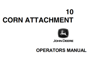 John Deere 10 Corn Attachment Operator's Manual