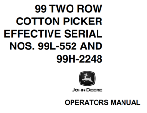 John Deere 99 Two Row Cotton Picker Operator's Manual