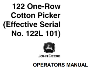 John Deere 122 One-Row Cotton Picker Operator's Manual