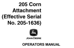 John Deere 205 Corn Attachment Operator's Manual