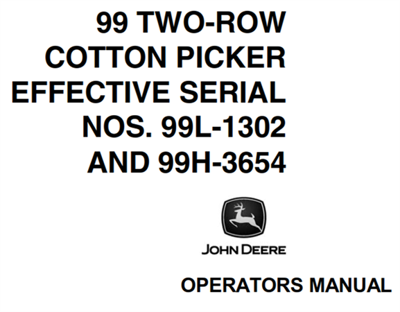 John Deere 99 Two-Row Cotton Picker Operator's Manual