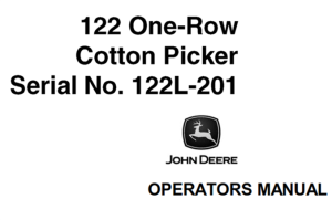 John Deere 122 One-Row Cotton Picker Operator's Manual