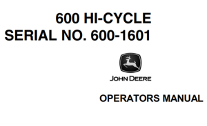 John Deere 600 Hi-Cycle Operator's Manual