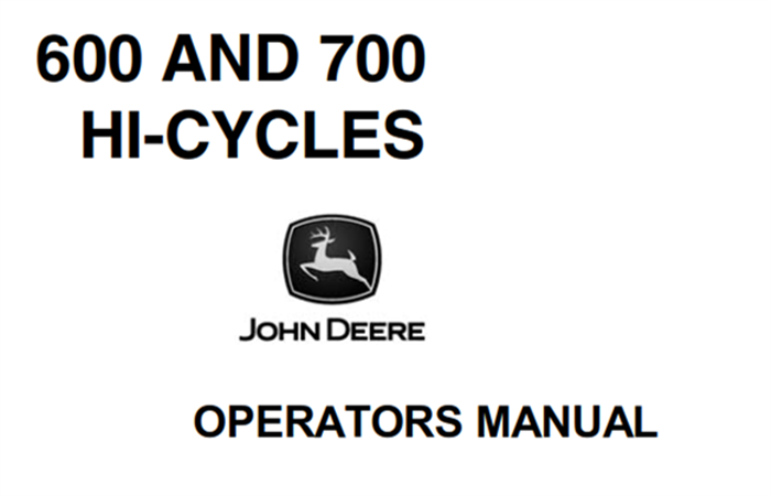 John Deere 600 & 700 Hi-Cycles Operator's Manual