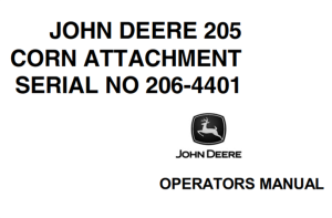 John Deere 205 Corn Attachment Operator's Manual