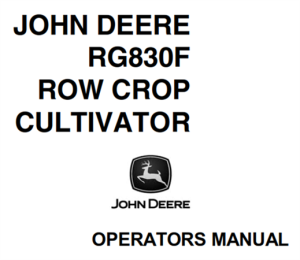 John Deere RG830F Row Crop Cultivator Operator's Manual