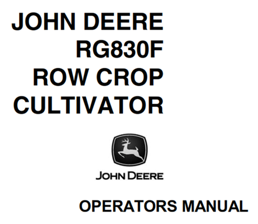 John Deere RG830F Row Crop Cultivator Operator's Manual