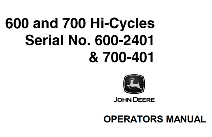 John Deere 600 & 700 Hi-Cycles Operator's Manual