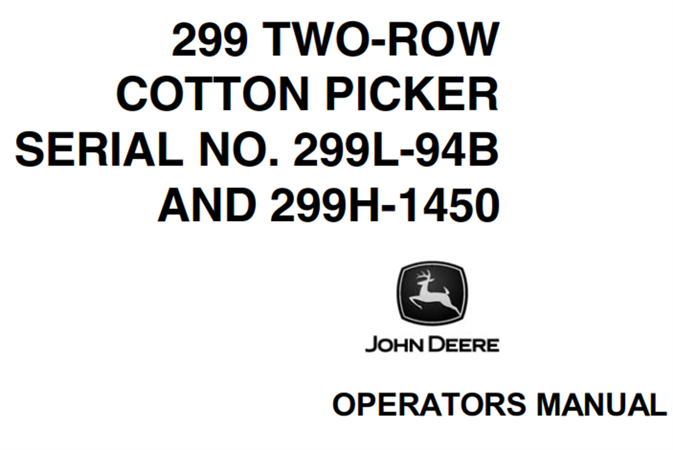 John Deere 299 Two-Row Cotton Picker Operator's Manual