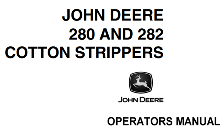John Deere 280 & 282 Cotton Strippers Operator's Manual