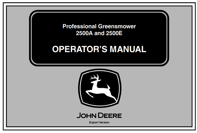 John Deere 2500A, 2500E Professional Greensmower