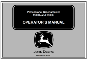 John Deere 2500A & 2500E Professional Greensmower Operator's Manual