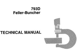 John Deere 793D Feller-Buncher Technical Manual