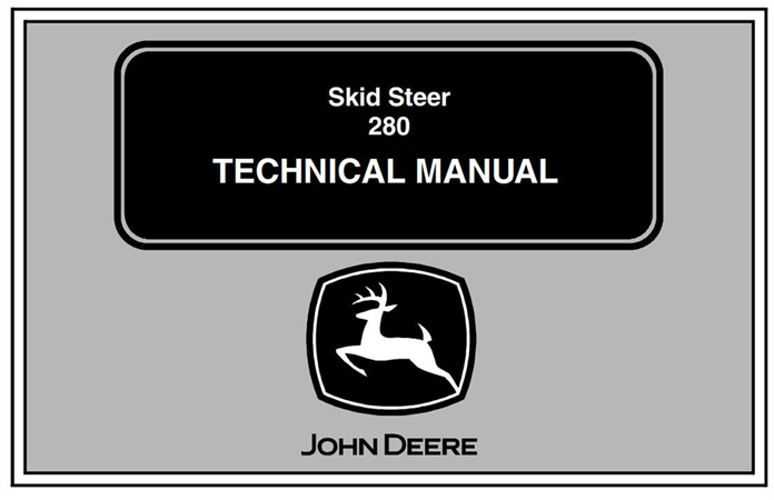 John Deere 280 Skid Steer Loaders Technical Manual