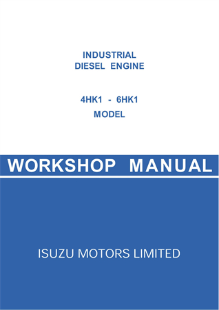 Isuzu 4HK1 & 6HK1 Model Industrial Diesel Engine Service Repair Manual