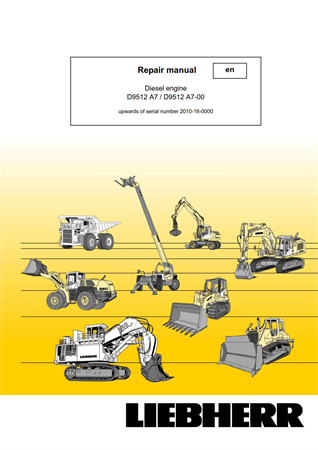 Liebherr D9512 A7 / D9512 A7-00 Diesel Engine Service Repair Manual