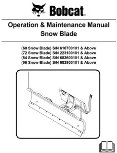 Bobcat Snow Blade Operation & Maintenance Manual