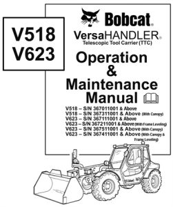 Bobcat V518 / V623 VersaHANDLER Telescopic Tool Carrier (TTC)