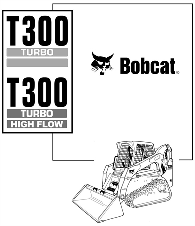 Bobcat T300 Turbo, T300 Turbo High Flow Compact Track Loader