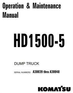 Komatsu HD1500-5 Dump Truck Operation & Maintenance Manual