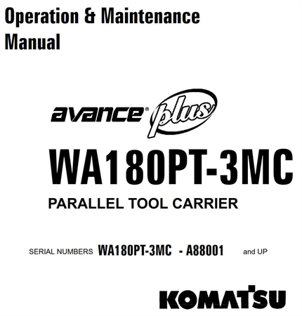 Komatsu WA180PT-3MC Parallel Tool Carrier Operation & Maintenance Manual