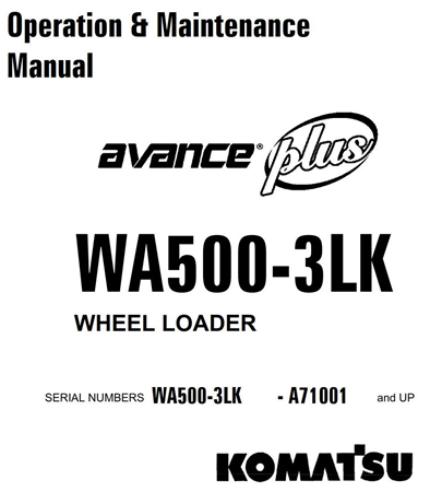 Komatsu WA500-3LK Wheel Loader Operation & Maintenance Manual