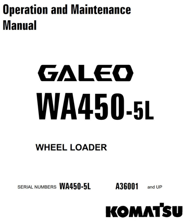Komatsu WA450-5L Wheel Loader Operation & Maintenance Manual