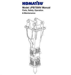 Komatsu JPB7500V Hydraulic Breaker Operation & Maintenance Manual
