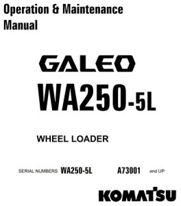 Komatsu WA250-5L Wheel Loader Operation & Maintenance Manual